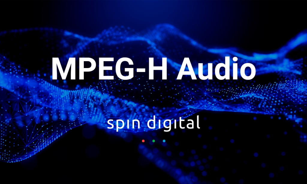 MPEG-H Audio image with the Spin Digital